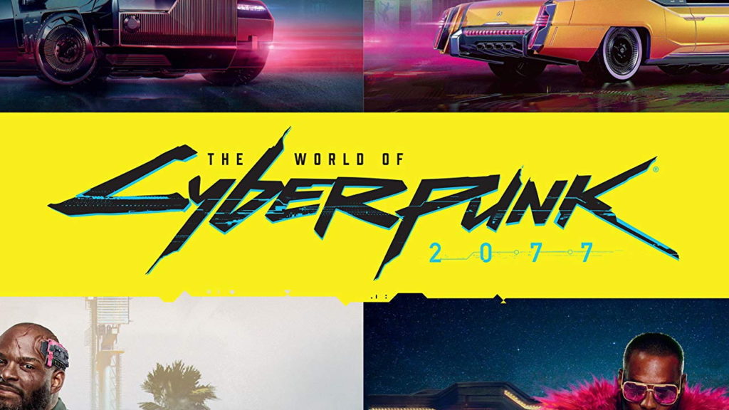 The World of Cyberpunk 2077