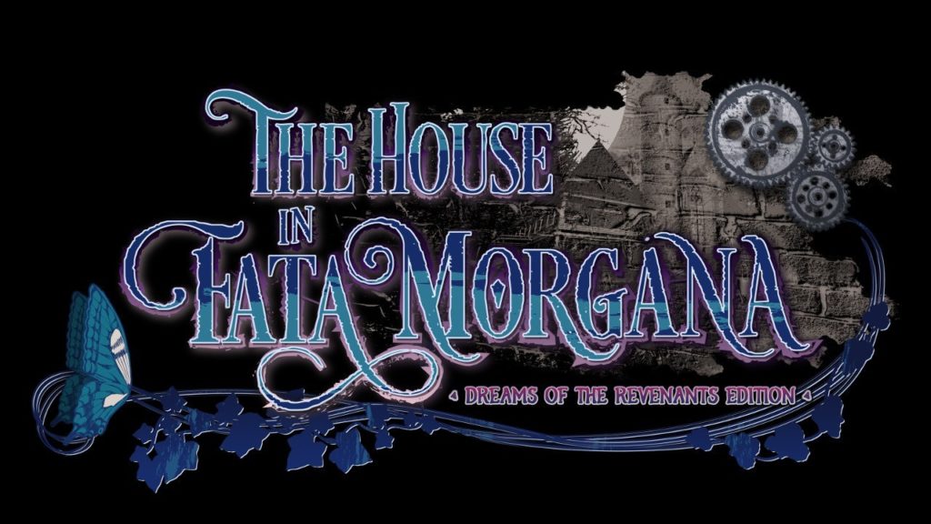 The House in Fata Morgana: Dreams of the Revenants Edition