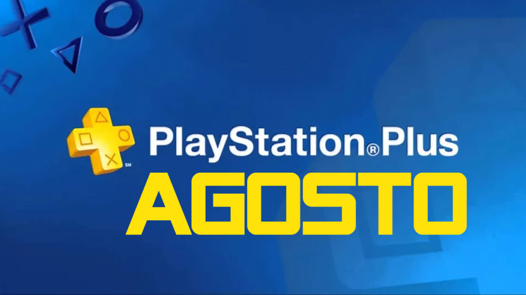 PS PLUS AGOSTO