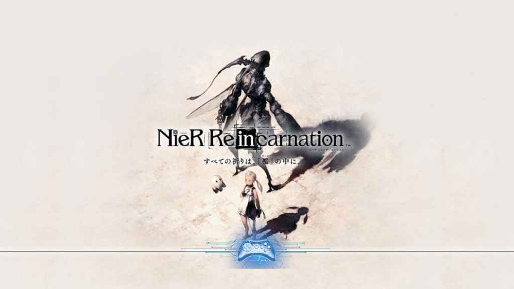 Nier Re[in]carnation