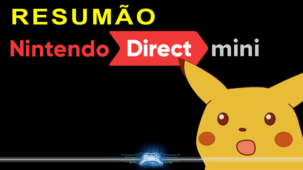 RESUMAO NINTENDO DIRECT MINI
