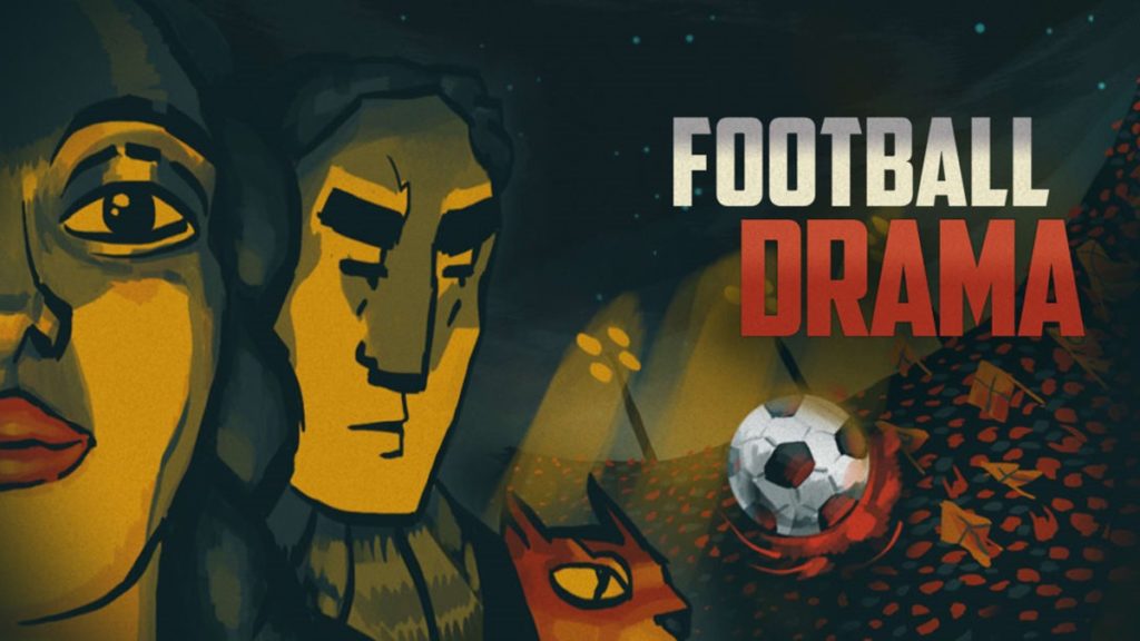 Football Drama