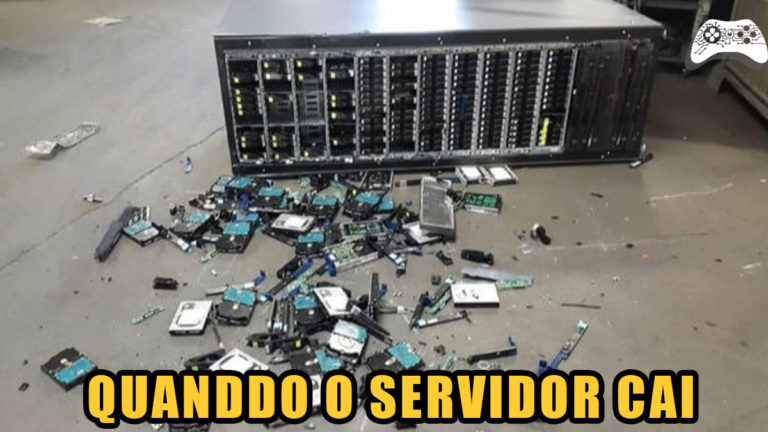 QUANDO O SERVIDOR CAI