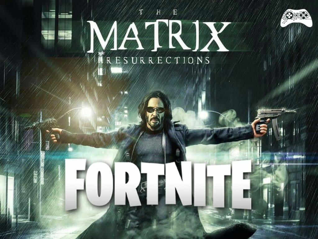 Matrix Resurrections Fortnite