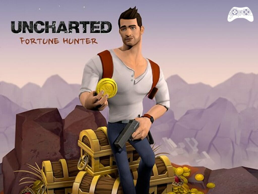Uncharted Fortune Hunter