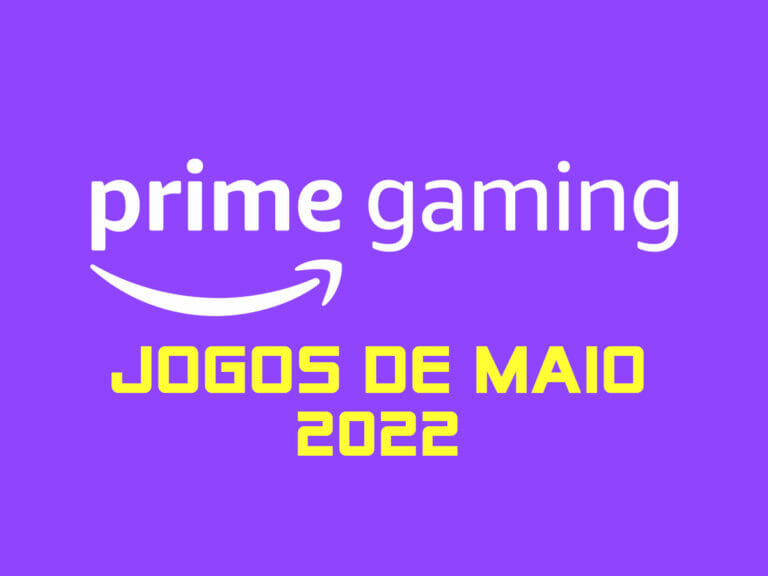 PRIME GAMING MAIO 2022