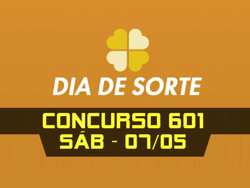 DIA DE SORTE 601