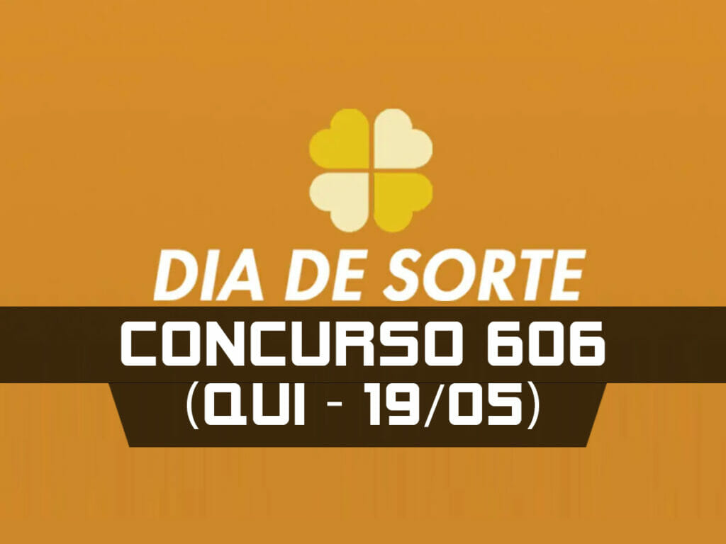 DIA DE SORTE 606