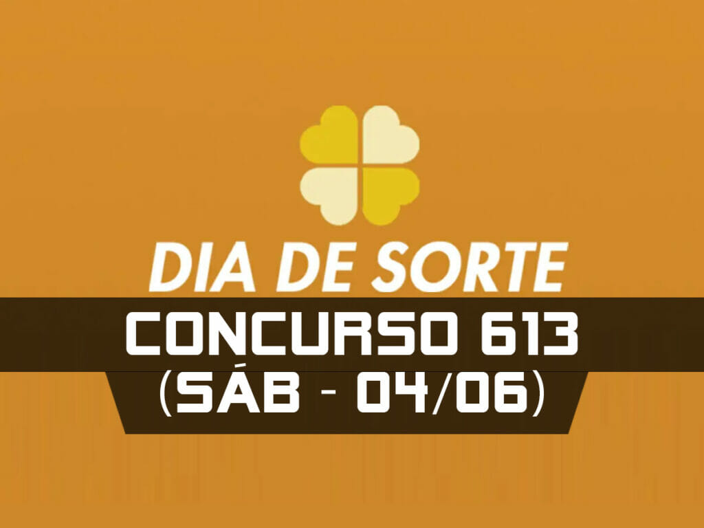 DIA DE SORTE 613