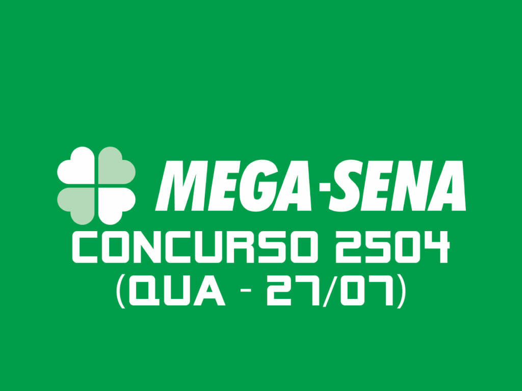 MEGA SENA 2504