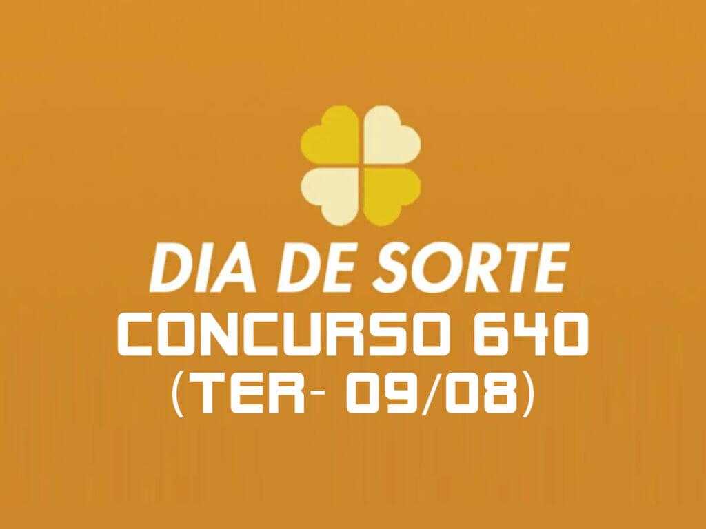 DIA DE SORTE 640