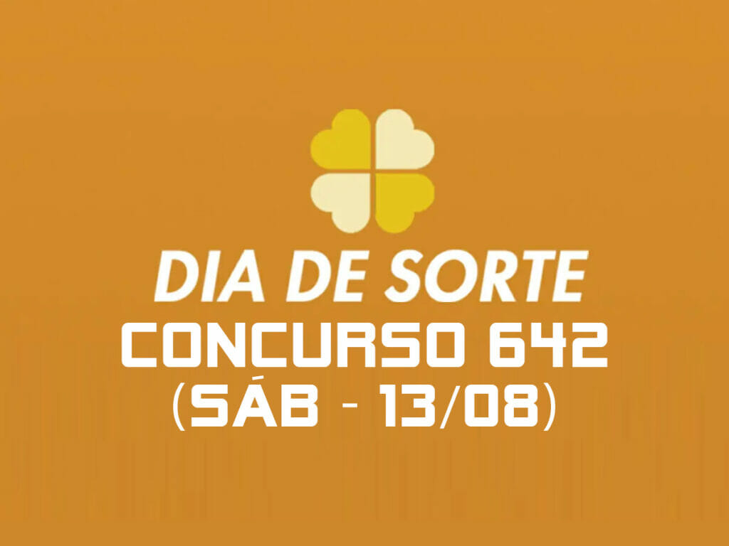 DIA DE SORTE 642