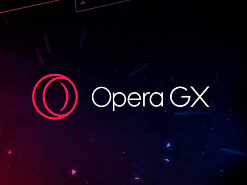 OPERA GX