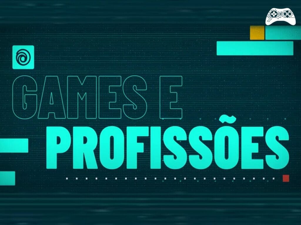 Ubisoft Games e Profissoes