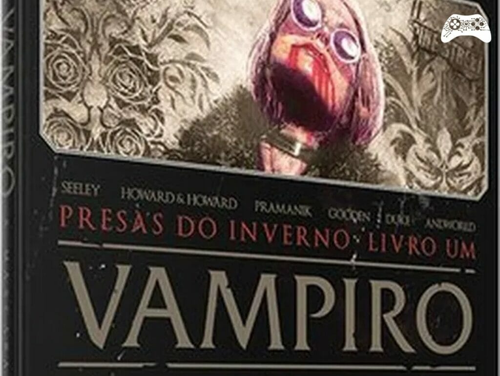 Vampiro A Mascara Presas do inverno livro 1