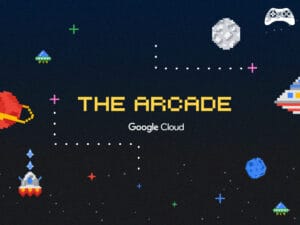 Google Cloud The Arcade