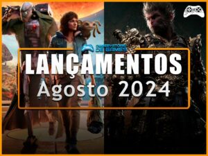Lançamentos de agosto 2024